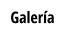 Galería