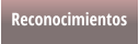 Reconocimientos