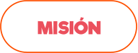 MISIÓN