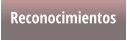 Reconocimientos