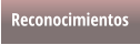 Reconocimientos
